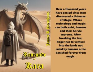 Last Chapter of Renegade on Kara: The Great Basin, now published.