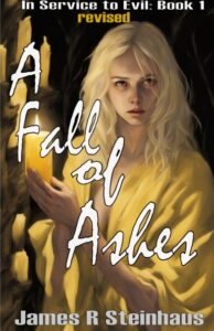 The second edition of A Fall of Ashes is now out.